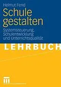 E-Book (pdf) Schule gestalten von Helmut Fend