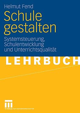 E-Book (pdf) Schule gestalten von Helmut Fend