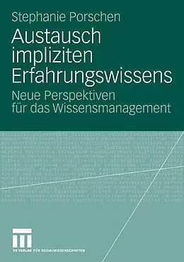 E-Book (pdf) Austausch impliziten Erfahrungswissens von Stephanie Porschen