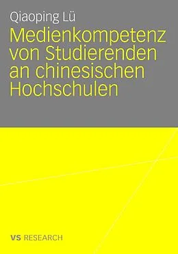 E-Book (pdf) Medienkompetenz von Studierenden an chinesischen Hochschulen von Qiaoping Lü