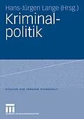 E-Book (pdf) Kriminalpolitik von Hans-Jürgen Lange