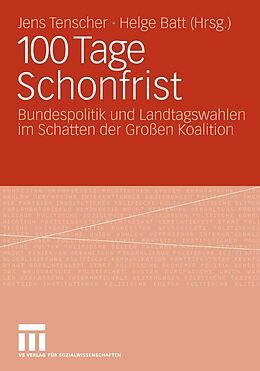 E-Book (pdf) 100 Tage Schonfrist von Jens Tenscher, Helge Batt