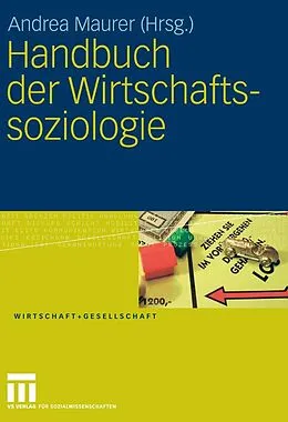 E-Book (pdf) Handbuch der Wirtschaftssoziologie von Andrea Maurer