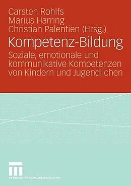 E-Book (pdf) Kompetenz-Bildung von Carsten Rohlfs, Marius Harring, Christian Palentien
