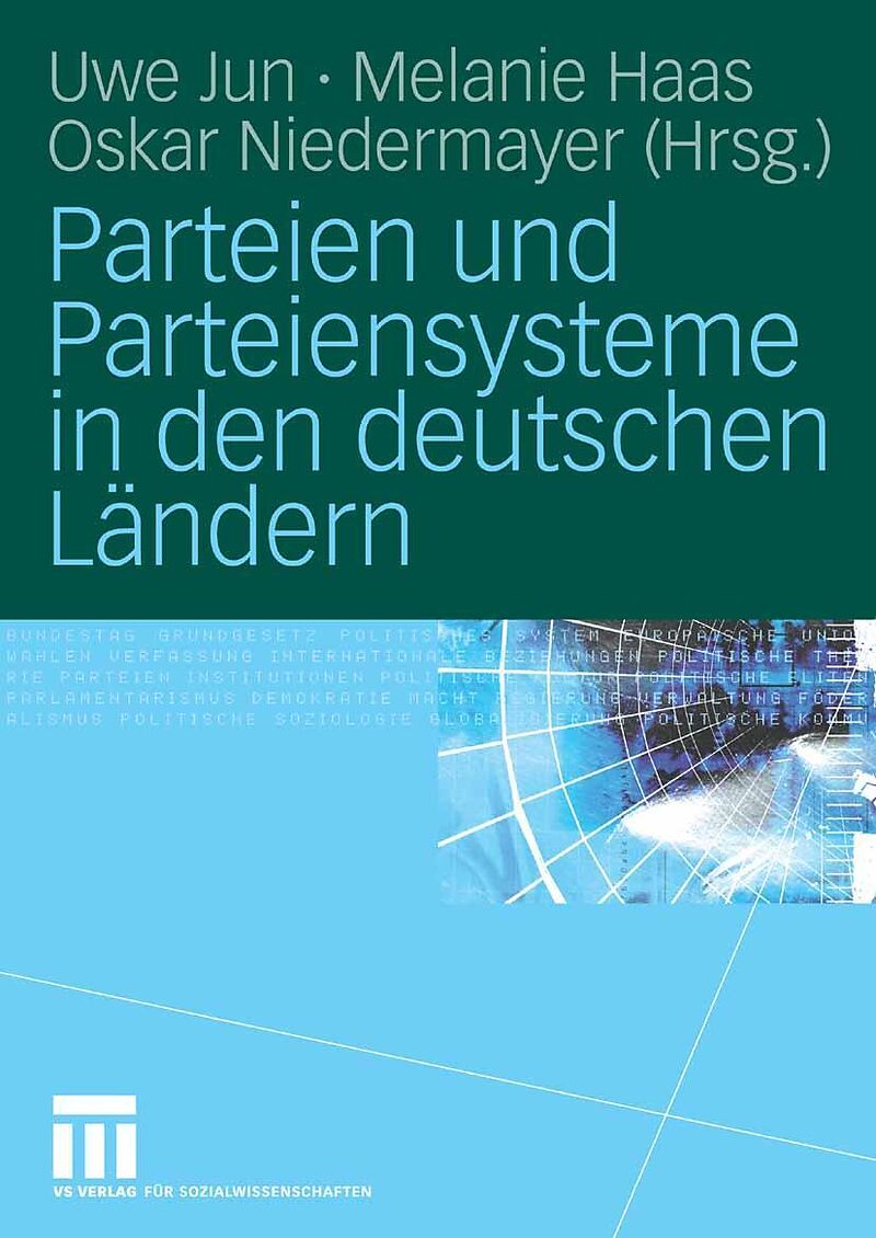 Parteien und Parteiensysteme in den deutschen Ländern