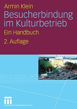 E-Book (pdf) Besucherbindung im Kulturbetrieb von Armin Klein
