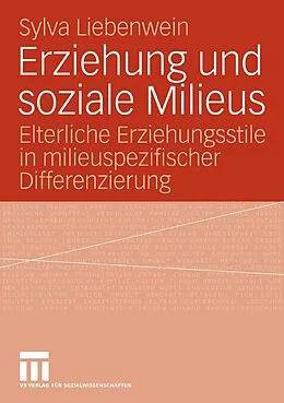 E-Book (pdf) Erziehung und soziale Milieus von Sylva Liebenwein