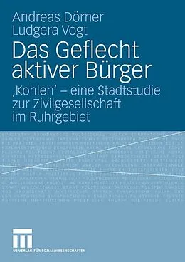 E-Book (pdf) Das Geflecht aktiver Bürger von Andreas Dörner, Ludgera Vogt