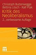 E-Book (pdf) Kritik des Neoliberalismus von Christoph Butterwegge, Bettina Lösch, Ralf Ptak