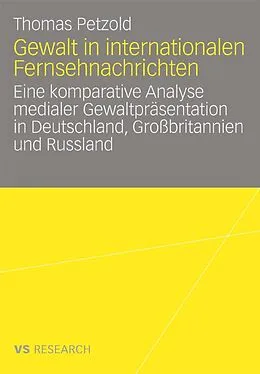 E-Book (pdf) Gewalt in internationalen Fernsehnachrichten von Thomas Petzold