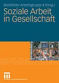 E-Book (pdf) Soziale Arbeit in Gesellschaft von Günther Albrecht, Stefanie Albus, Christoph Beckmann