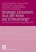 E-Book (pdf) Strategic Unionism: Aus der Krise zur Erneuerung? von Ulrich Brinkmann, Hae-Lin Choi, Richard Detje
