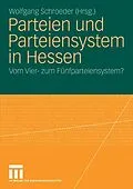 E-Book (pdf) Parteien und Parteiensystem in Hessen von Wolfgang Schroeder