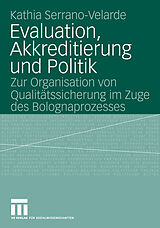 E-Book (pdf) Evaluation, Akkreditierung und Politik von Kathia Serrano-Velarde