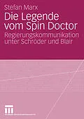 E-Book (pdf) Die Legende vom Spin Doctor von Stefan Marx