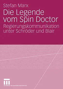 E-Book (pdf) Die Legende vom Spin Doctor von Stefan Marx