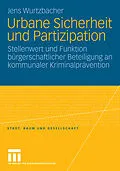 E-Book (pdf) Urbane Sicherheit und Partizipation von Jens Wurtzbacher