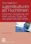 E-Book (pdf) Jugendkulturen als Fluchtlinien von Jörg Hagedorn