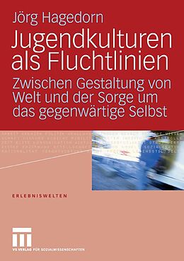 E-Book (pdf) Jugendkulturen als Fluchtlinien von Jörg Hagedorn