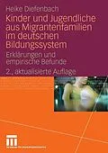 E-Book (pdf) Kinder und Jugendliche aus Migrantenfamilien im deutschen Bildungssystem von Heike Diefenbach