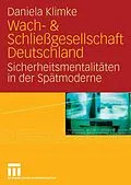 E-Book (pdf) Wach- & Schließgesellschaft Deutschland von Daniela Klimke