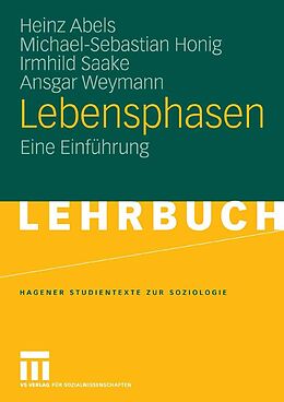 E-Book (pdf) Lebensphasen von Heinz Abels, Michael-Sebastian Honig, Irmhild Saake