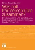 E-Book (pdf) Was hält Partnerschaften zusammen? von Oliver Arránz Becker