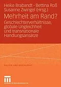 E-Book (pdf) Mehrheit am Rand? von Heike Brabandt, Bettina Roß, Susanne Zwingel