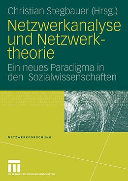 E-Book (pdf) Netzwerkanalyse und Netzwerktheorie von Christian Stegbauer
