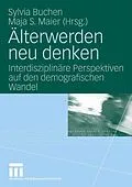 E-Book (pdf) Älterwerden neu denken von Sylvia Buchen, Maja S. Maier
