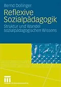 E-Book (pdf) Reflexive Sozialpädagogik von Bernd Dollinger