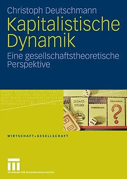 E-Book (pdf) Kapitalistische Dynamik von Christoph Deutschmann