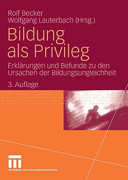 E-Book (pdf) Bildung als Privileg von Rolf Becker, Wolfgang Lauterbach