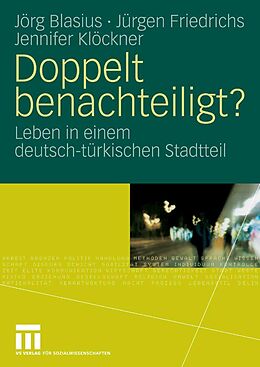 E-Book (pdf) Doppelt benachteiligt? von Jörg Blasius, Juergen Friedrichs, Jennifer Klöckner