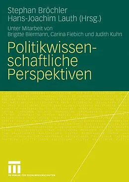E-Book (pdf) Politikwissenschaftliche Perspektiven von Stephan Bröchler, Hans-Joachim Lauth