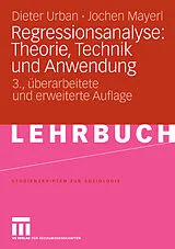 E-Book (pdf) Regressionsanalyse: Theorie, Technik und Anwendung von Dieter Urban, Jochen Mayerl