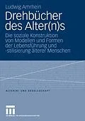 E-Book (pdf) Drehbücher des Alter(n)s von Ludwig Amrhein