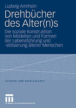 E-Book (pdf) Drehbücher des Alter(n)s von Ludwig Amrhein