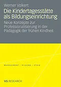E-Book (pdf) Die Kindertagesstätte als Bildungseinrichtung von Werner Volkert