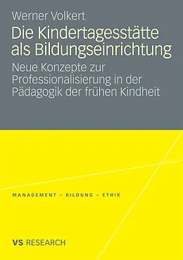 E-Book (pdf) Die Kindertagesstätte als Bildungseinrichtung von Werner Volkert