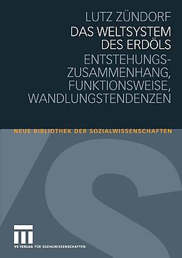 E-Book (pdf) Das Weltsystem des Erdöls von Lutz Zündorf