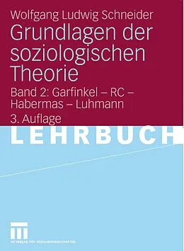 E-Book (pdf) Grundlagen der soziologischen Theorie von Wolfgang Ludwig Schneider