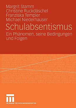E-Book (pdf) Schulabsentismus von Margrit Stamm, Christine Ruckdäschel, Franziska Templer