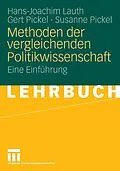 E-Book (pdf) Methoden der vergleichenden Politikwissenschaft von Hans-Joachim Lauth, Gert Pickel, Susanne Pickel