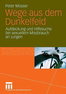 E-Book (pdf) Wege aus dem Dunkelfeld von Peter Mosser