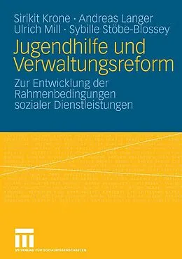 E-Book (pdf) Jugendhilfe und Verwaltungsreform von Sirikit Krone, Andreas Langer, Ulrich Mill