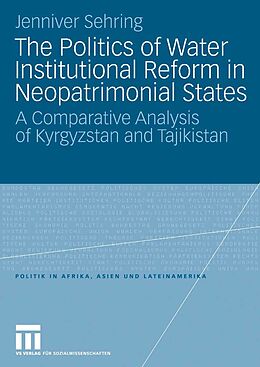 eBook (pdf) The Politics of Water Institutional Reform in Neo-Patrimonial States de Jenniver Sehring