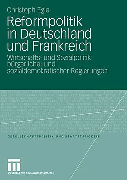 E-Book (pdf) Reformpolitik in Deutschland und Frankreich von Christoph Egle