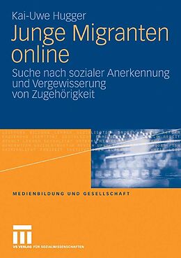 E-Book (pdf) Junge Migranten online von Kai-Uwe Hugger