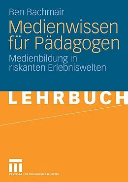 E-Book (pdf) Medienwissen für Pädagogen von Ben Bachmair